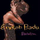 Erykah Badu's Debut LP 'Baduizm' & New Album 'Mama's Gun' Released Today Video