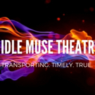 Athena Festival to Launch Idle Muse Theatre Company's 11th Season; Lineup Announced! Video