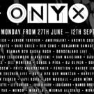 ONYX Ibiza Announces Sunset Terrace Line Up Video