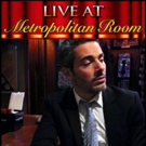 BWW Review: At Metropolitan Room, Singing Raconteur Eric Yves Garcia Gets Down and…