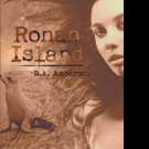 D.A. Amberson Announces RONAN ISLAND