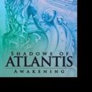 SHADOWS OF ATLANTIS is Released