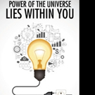 Pradipta Kumar Das Pens New Self-Help Book POWER OF THE UNIVERSE LIES WITHIN YOU