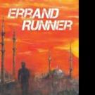 Steven Berg Launches New Marketing Campaign for ERRAND RUNNER