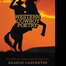 Sharon Carpenter Launches Marketing Campaign for WESTERN COWBOY POETRY