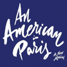 Casting Announced for AN AMERICAN IN PARIS at Cleveland's Playhouse Square