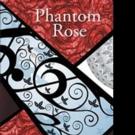Tanwa Adanlawo Releases PHANTOM ROSE
