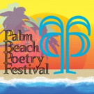Palm Beach Poetry Festival Celebrates National Poetry Month with Three Free Special E Video