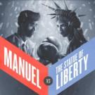 MANUEL VERSUS THE STATUE OF LIBERTY Set for NYMF Video