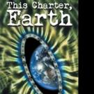 William F. Prine Pens THIS CHARTER, EARTH