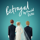 Exeter Northcott Theatre to Stage New Adaptation of Harold Pinter's BETRAYAL Video