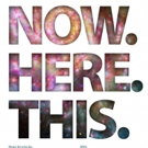 Tickets to Brown Paper Box Co.'s Chicago Premiere of NOW. HERE. THIS. Now on Sale Video