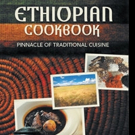 ETHIOPIAN COOKBOOK by Konjit Zewge Shares Traditional Ethiopian Cuisine