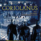 UC Irvine Drama Presents a Dystopic Visioning of Shakespeare's Roman War Tale…