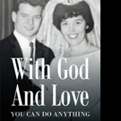 Peter Carey Releases WITH GOD AND LOVE YOU CAN DO ANYTHING Video