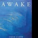Omer Zamir Pens AWAKE