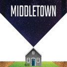 Chance Theater Proudly presents the Southern California Premiere of MIDDLETOWN
