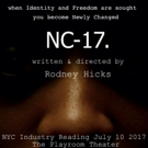 COME FROM AWAY Actor's New Play NC-17. Seeks Actors for NYC Industry Reading Video