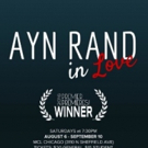 Award Winning Musical AYN RAND IN LOVE Debuts at MCL Chicago