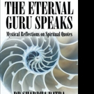 Dr Shardha Batra Shares THE ETERNAL GURU SPEAKS