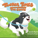 New Brown Books Kids Book, TUCKER TIMES is Released