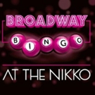 Feinstein's at the Nikko's Free Wednesdays Series to Feature BROADWAY BINGO and More Video
