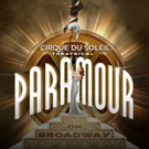 AEA and AGVA Make Special Agreements for Cirque du Soleil's PARAMOUR on Broadway