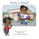 TEDDY IS READY! Helps Parents and Teachers with Safety Issues