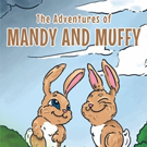 Mary Pennington Releases 'The Adventures of Mandy and Muffy' Video