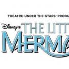 TUTS' Production of Disney's THE LITTLE MERMAID Opens Today at Saenger Theatre Video