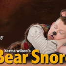 Karma Wilson's BEAR SNORES ON Premieres at Stages Theatre Company Tonight Video