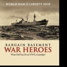 Bernard F. Flynn Shares BARGAIN BASEMENT WAR HEROES Video