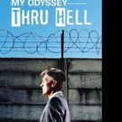 MY ODYSSEY THRU HELL Shares Life of WWII Veteran