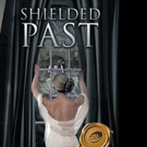 SHIELDED PAST by Patti Morelli is Released
