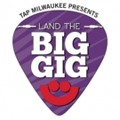 Milwaukee Journal Sentinel, Tap Milwaukee & Summerfest Reveal 'Land the Big Gig' Fina