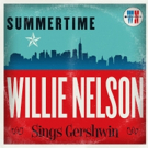 Cyndi Lauper & More Featured on Willie Nelson's Gershwin Tribute Album; Out 2/26