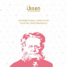 Ibsen Awards Announce The Ibsen Scholarships 2017 for International Theatre Performan