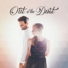 Husband-and-Wife Duo 'Out of the Dust' Release Self-Titled Debut Album from Discovery Video
