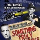 Blank Theatre's SOMETHING TRULY MONSTROUS Opens 10/3 Video