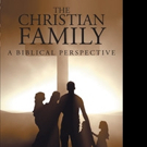 E. G. Sherman Jr Announces THE CHRISTIAN FAMILY