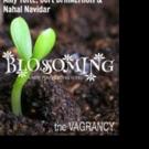 The Vagrancy Hosts Blossoming Staged Readings This Weekend Video