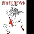 LAINA AND THE VAMP is Released Video
