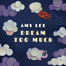 Watch Amy Lee's 'Dream Too Much' Longform Music Video, Streaming Now! Video
