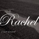 New Musical RACHEL to Premiere at Fresh Fruit Festival Video