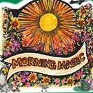 Keith and Marianne Stowe Share MORNING MAGIC