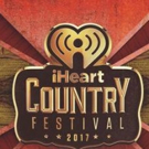 Country Music's Biggest Superstars Set for 4th Annual IHEARTCOUNTRY FESTIVAL Video
