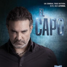 Telemundo to Premiere Action-Packed Series EL CAPO, Today
