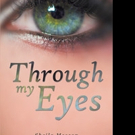 Sheila Mescon Releases THROUGH MY EYES