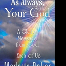 AS ALWAYS, YOUR GOD is Released