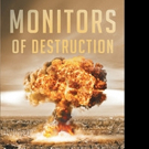 Darleen Johnson Releases MONITORS OF DESTRUCTION